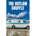 The Outlaw Shuffle