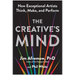 The Creative's Mind: How Exceptional Artists Think, Make, and Perform