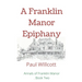A Franklin Manor Epiphany