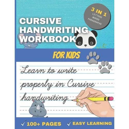 Cursive Handwriting Workbook for Kids: Handwriting Workbook to practice add learning your calligraphy (Cursive) for children and beginners