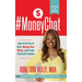 #MoneyChat: How to Get Out of Debt, Manage Your Money, and Create Financial Freedom