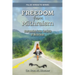 Freedom from Mithraism: Overcoming the False Verdicts of Mithraism