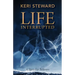 Life Interrupted