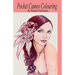 Pocket Cameo Colouring Book: Art Therapy Collection