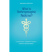 What Is Anthroposophic Medicine?: Scientific Basis - Therapeutic Potential - Prospects for Development