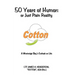 50 Years of Humor: or Just Plain Reality: A Mississippi Boy's Outlook on Life