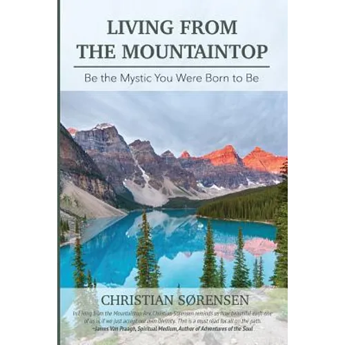Living from the Mountaintop