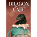 Dragon Cafe