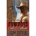 Cowboys, Cattle, and Cutthroats