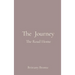 The Journey: The Road Home