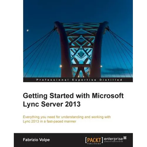 Getting Started with Microsoft Lync Server 2013