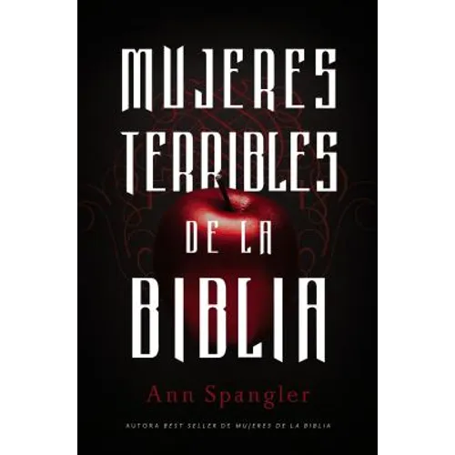 Mujeres Terribles de la Biblia
