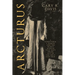 Arcturus: A Sandstorm, a Demon, and the Secret Mission that Kept Israel Out of the First Gulf War