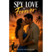 Spy Love is Forever