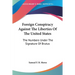 Foreign Conspiracy Against The Liberties Of The United States: The Numbers Under The Signature Of Brutus