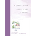 A Little Book of Self-Care for Brides