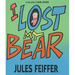 I Lost My Bear