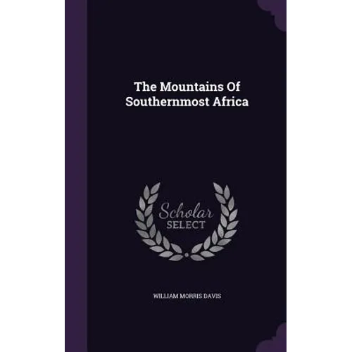The Mountains Of Southernmost Africa