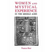 Women and Mystical Experience in the Middle Ages