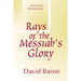 Rays of Messiah's Glory: Christ in the Old Testament