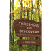 Threshold of Discovery: A Field Guide to Spirituality in Midlife