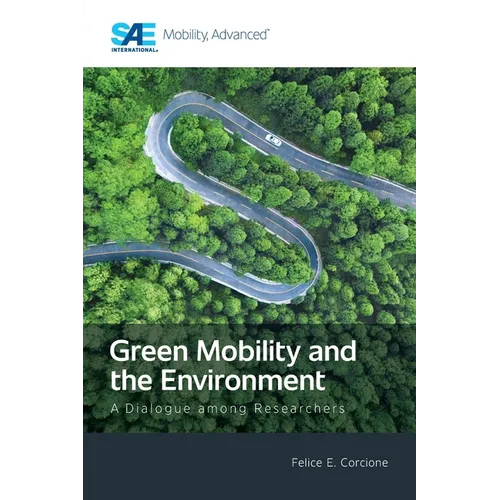 Green Mobility and the Environment: A Dialogue among Researchers