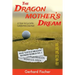 The Dragon Mother's Dream: A Year in La Jolla California Journal