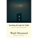 Speaking Through the Night: Diary of a Lockdown, March-April 2020