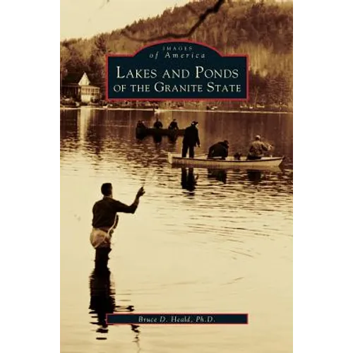 Lakes and Ponds of the Granite State