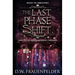 The Last Phase Shift
