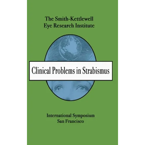 Clinical Problems in Strabismus