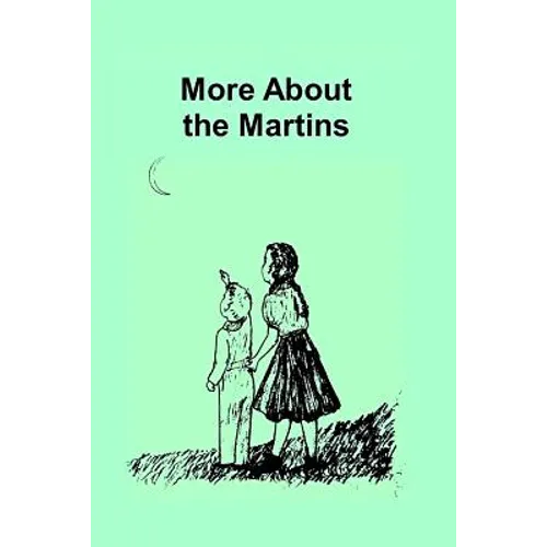 More about the Martins