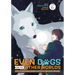 Even Dogs Go to Other Worlds: Life in Another World with My Beloved Hound (Manga) Vol. 6