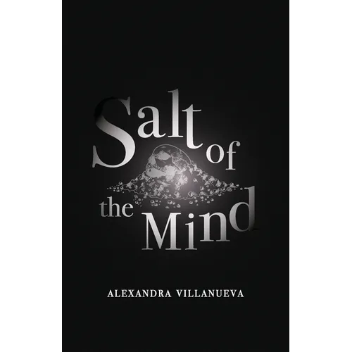 Salt of the Mind