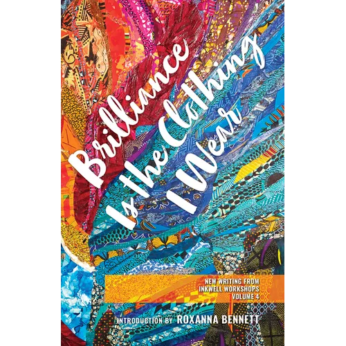 Brilliance Is the Clothing I Wear