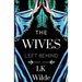 The Wives Left Behind