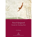 Pascal Quignard: Towards the Vanishing Point