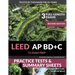 LEED AP BD+C V5 Exam Prep Practice Tests & Summary Sheets - Second Edition (Building Design & Construction)