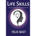 Life Skills - Manual of Critical Thinking and Soft Skills
