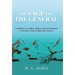 The Sage and the General: A Spiritual Fable About Transcending Conflict and Achieving Peace