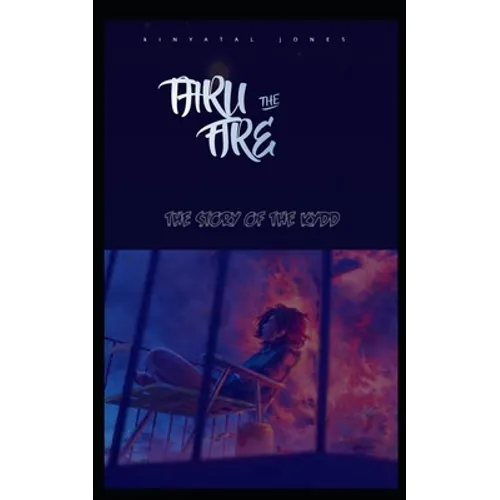 Thru the Fire