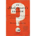 In Shakespeare's Shadow: A Rogue Scholar's Quest to Reveal the True Source Behind the World's Greatest Plays