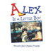 Alex Is a Little Boy