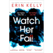 Watch Her Fall