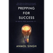 Prepping For Success: 10 Keys for Making it in Life
