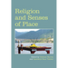Religion and Senses of Place