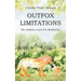 Outfox Limitations: The Athlete's Cure for Mediocrity