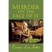 Murder on the Face of It