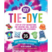 DIY Tie-Dye: Step-By-Step Instructions for Creating Cool, Colorful Clothing and Accessories--35 Easy Projects for Everyone!