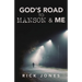 God's Road to Manson & Me
